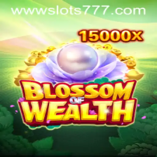Exploring the Thrills of BlossomofWealth: A Dive into Slots 777